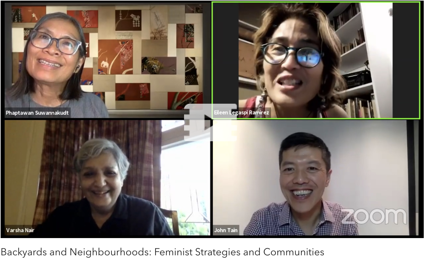 Screenshot of 'Backyards and Neighbourhoods: Feminist Strategies and Communities' Zoom discussion with Varsha Nair, Eileen Legaspi Ramirez, Phaptawan Sawannakudt, and John Tain