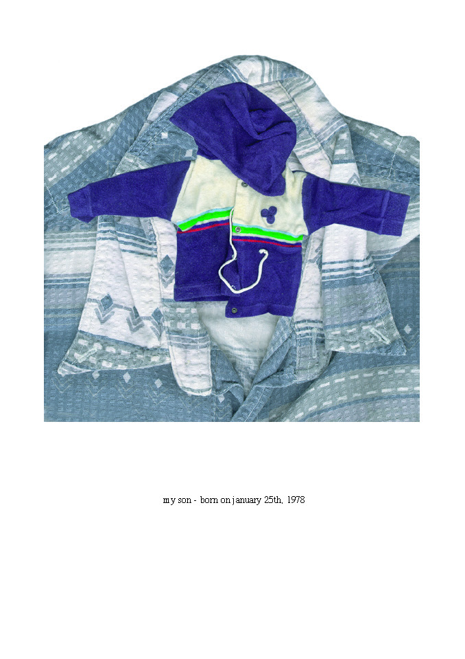 My Son - Born on January 25th, 1978 — Artist Statement by Karla Sachse